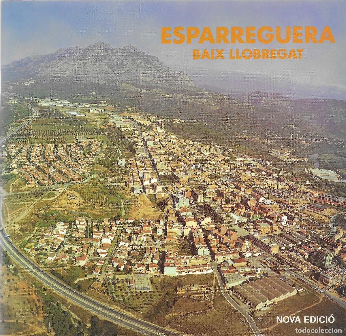 B&uuml;cher: Esparreguera. Baix Llobregat. Nova edici&oacute;