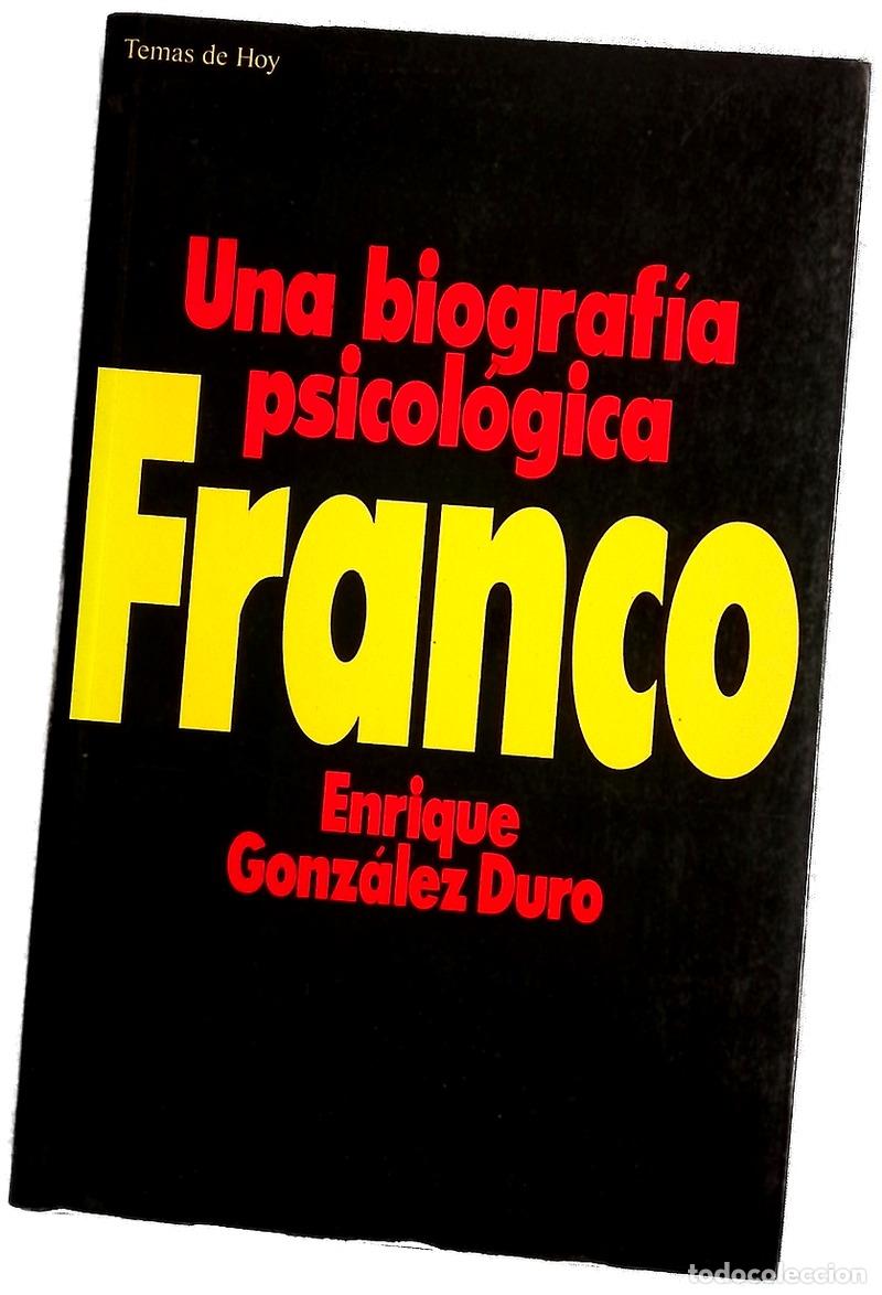 B&uuml;cher: Franco una biograf&iacute;a psicol&oacute;gica