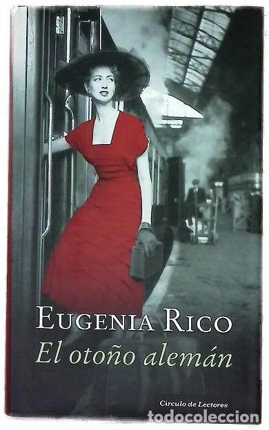B&uuml;cher: El oto&ntilde;o alem&aacute;n - Rico, Eugenia