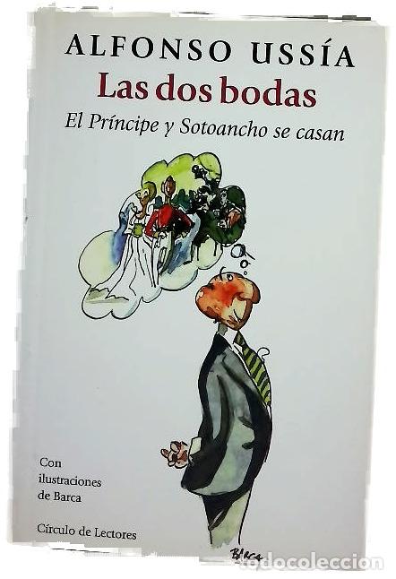B&uuml;cher: Las dos bodas el pr&iacute;ncipe y Sotoancho se casan