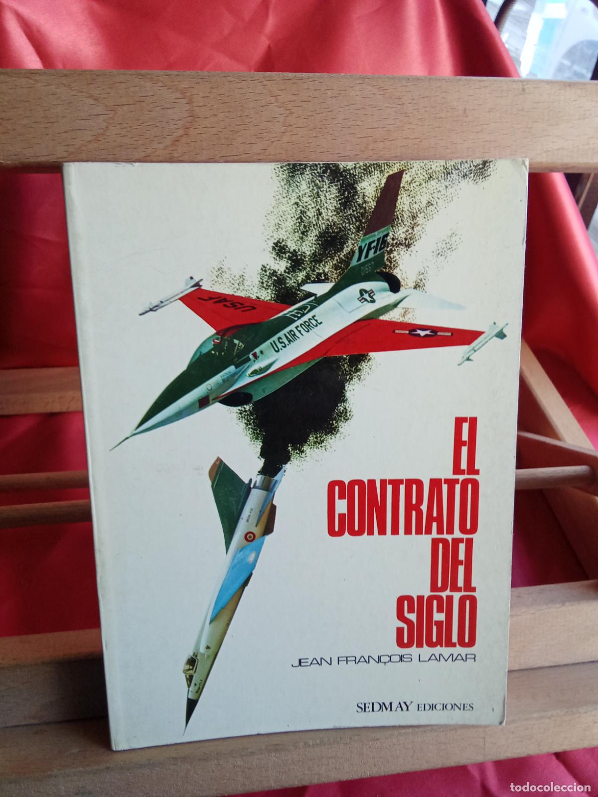 B&uuml;cher: El contrato del siglo. Jean Fran&ccedil;ois Lamar L.12331-842