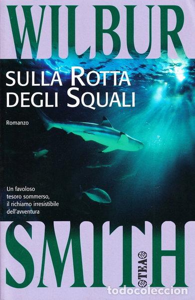 Libros: Sulla rotta degli squali- 9788878182752