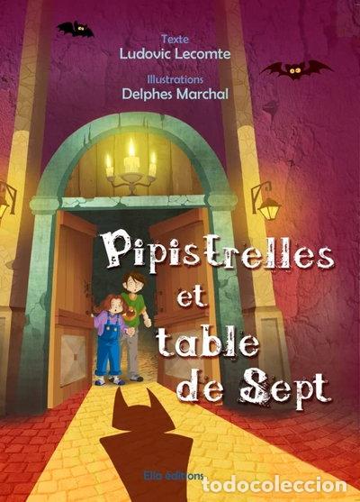 books: Pipistrelles et table de sept- 9782368033418