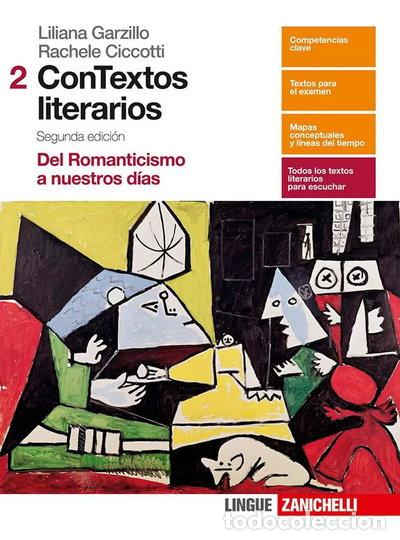 Libros: Contextos literarios. Per le Scuole superiori. Del romanticismo a nuestros dias- 9788808605603