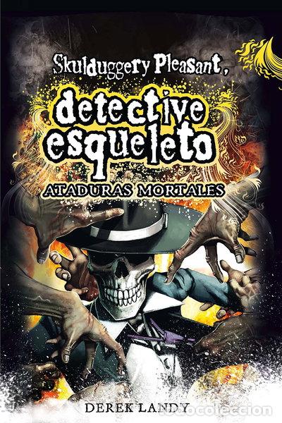 Libros: Detective Esqueleto: Ataduras Mortales- 9788467554366