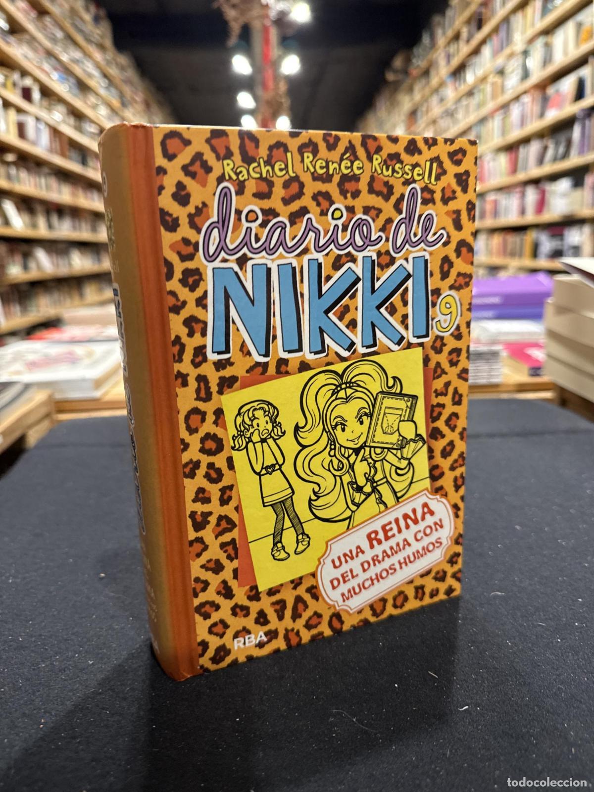 Livres: Diario de Nikki 9 - Una reina del drama con muchos humos - Rachel Ren&eacute;e Russell