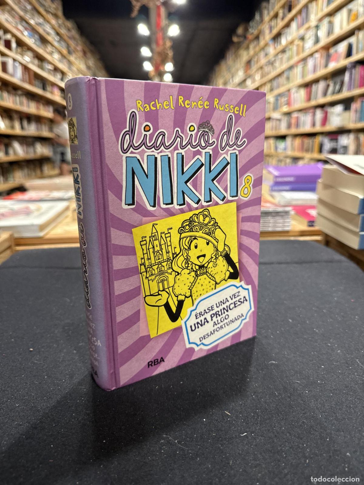 Livres: Diario de Nikki 8 - &Eacute;rase una vez una princesa algo desafortunada - Rachel Ren&eacute;e Russell