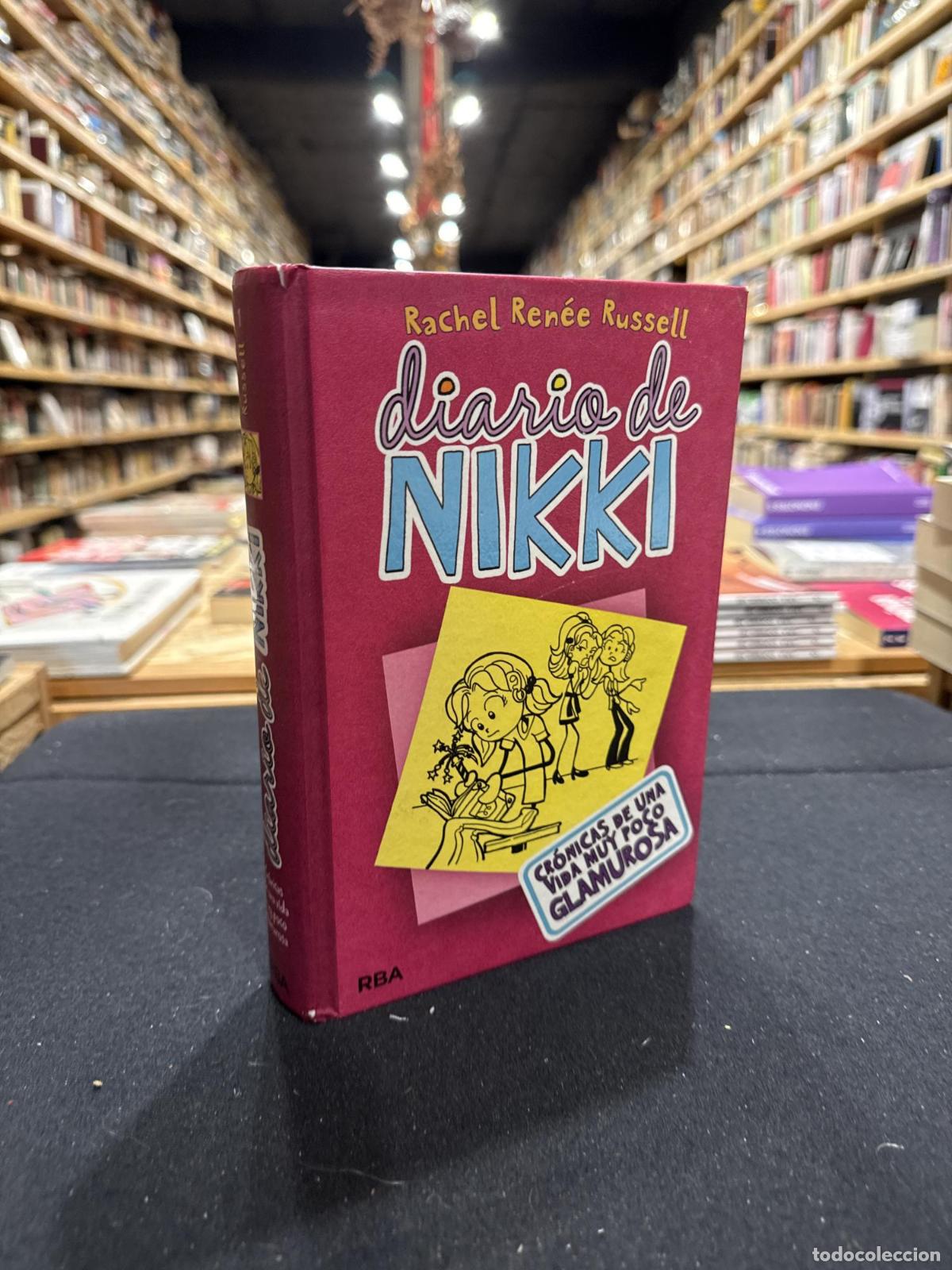 Livres: Diario de Nikki 1: Cr&oacute;nicas de una vida muy poco glamurosa - Russell, Rachel Renee