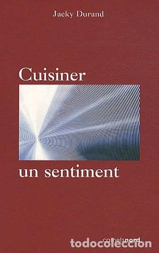 Livres: Cuisiner, un sentiment- 9782355360404