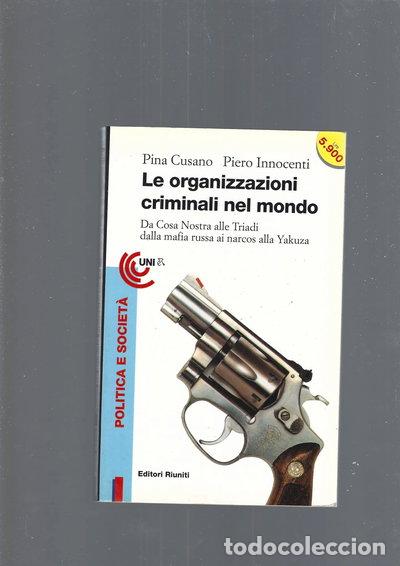 Livres: Le organizzazioni criminali nel mondo- 9788835940265