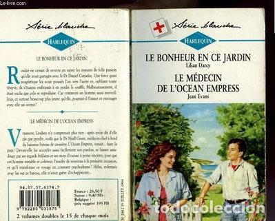 Livres: Le bonheur en ce jardin suivi de le m&eacute;decin de l'oc&eacute;an empress- 9782280031875