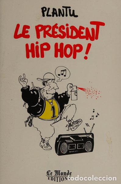 Livres: Le pr&eacute;sident hip hop !- 9782878990348