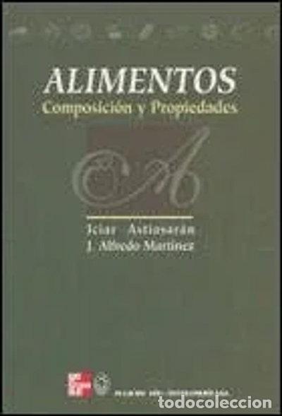 Livres: Alimentos. Composici&oacute;n y propiedades- 9788448603052