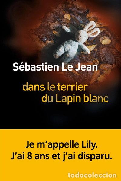 Livres: Dans le terrier du lapin blanc- 9791034910830