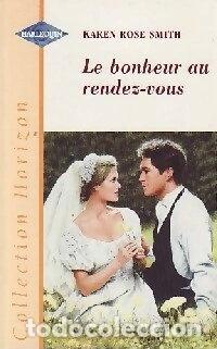 Livres: Le bonheur au rendez-vous- 9782280141697