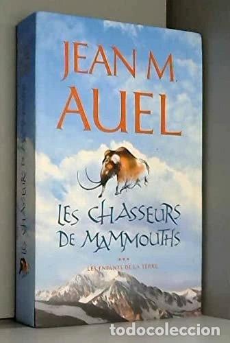 Livres: Les chasseurs de mammouths- 9782702868898