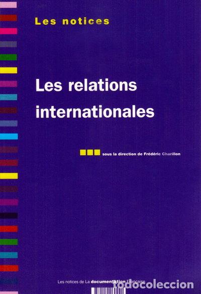 Libri di seconda mano: Les relations internationales- 9782110060440