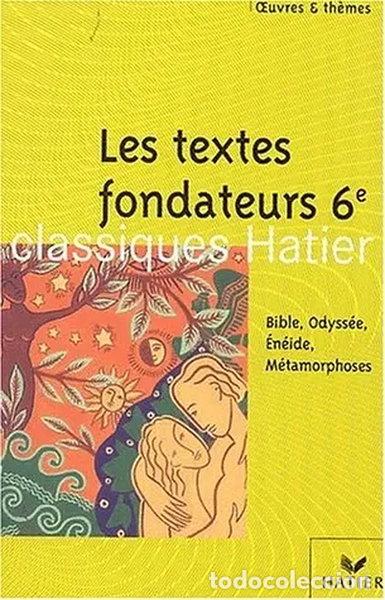 Libros: Textes fondateurs 6e- 9782218739187