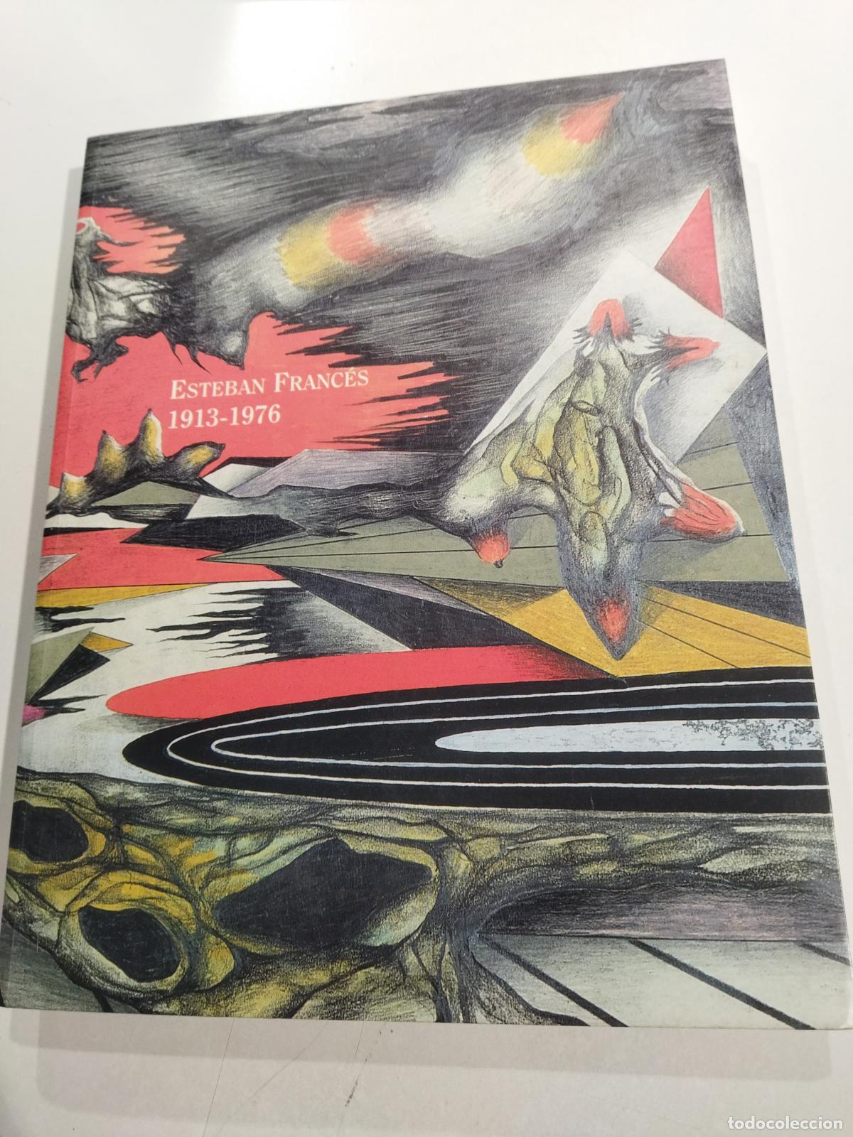 Livres: ESTEBAN FRANCES 1913-1976 - VARIOS AUTORES