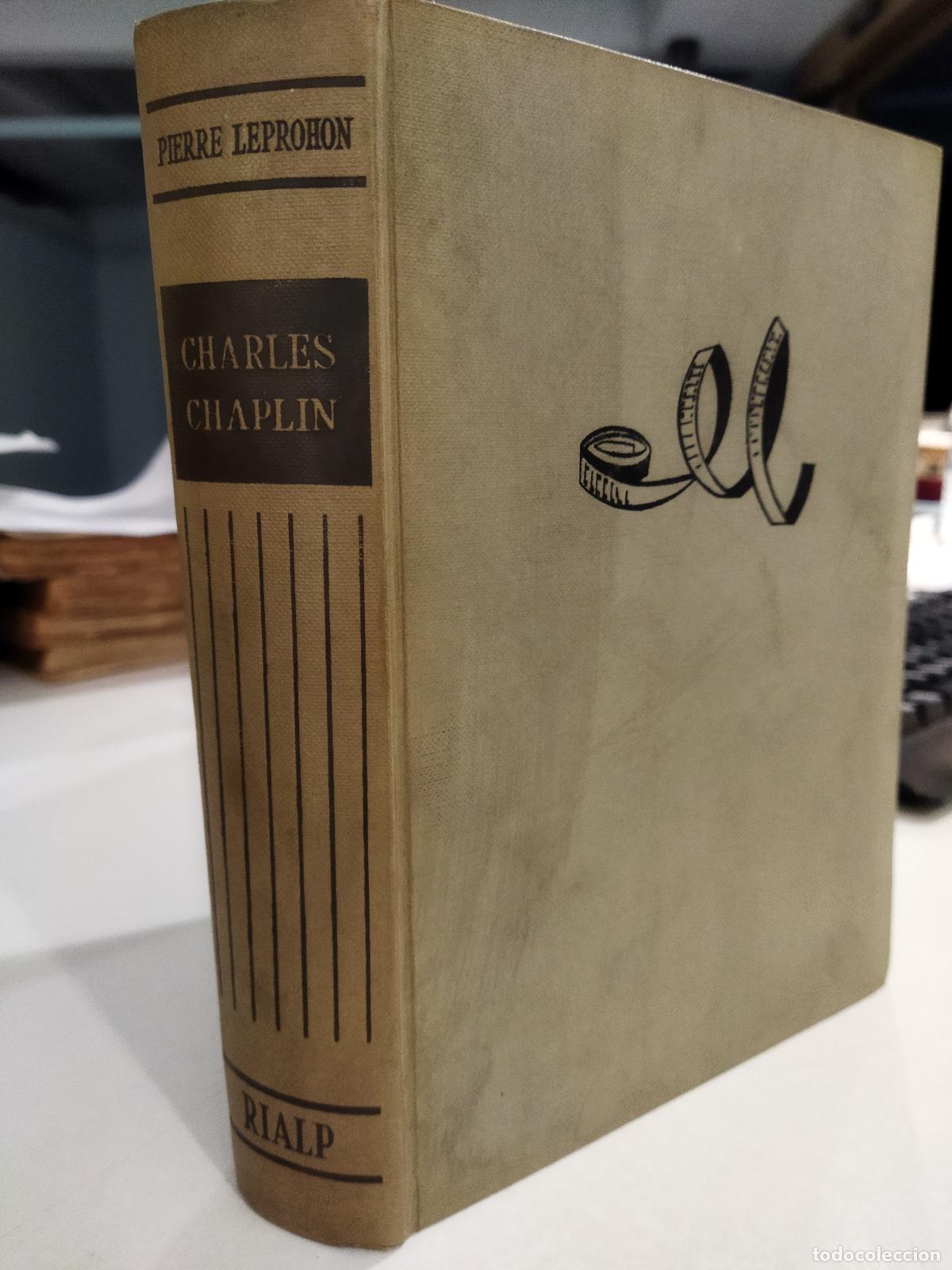 Libros: CHARLES CHAPLIN - LEPROHON, PIERRE