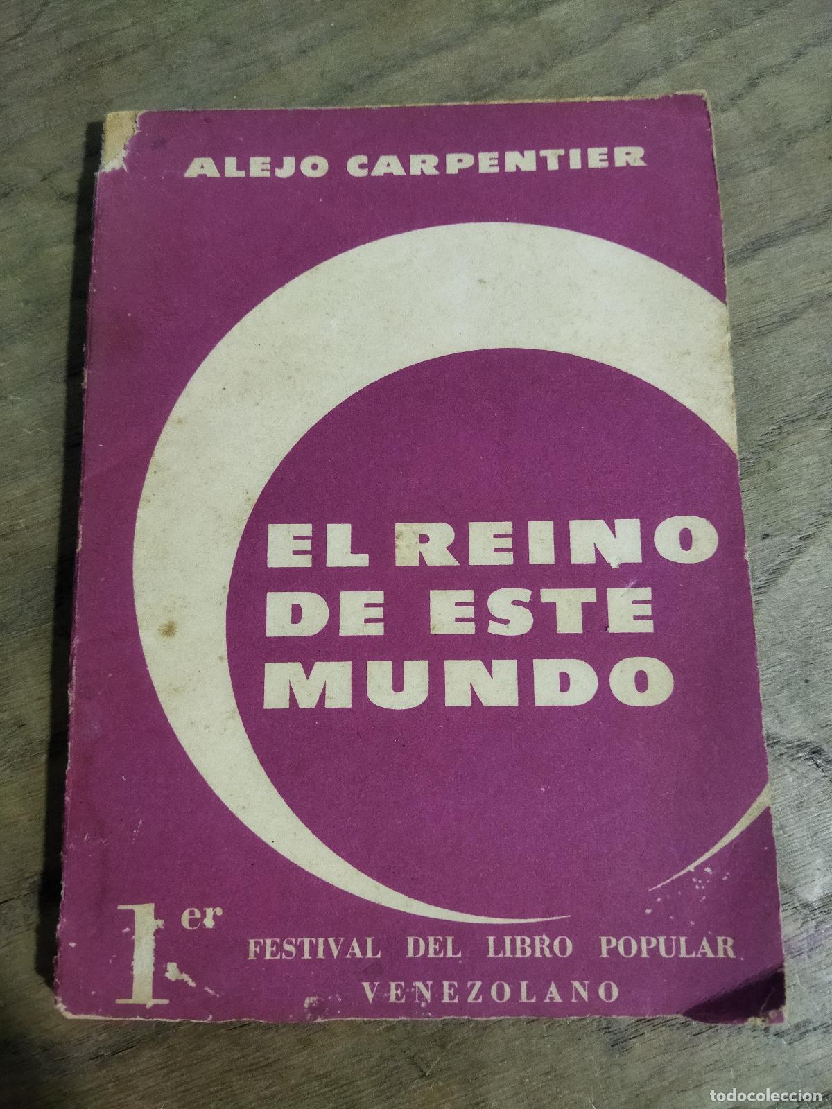 Libri di seconda mano: EL REINO DE ESTE MUNDO - CARPENTIER , ALEJO