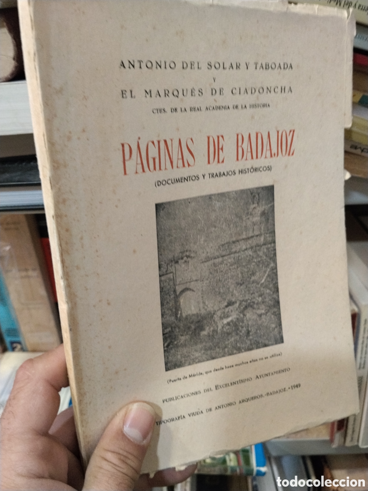 Livros em segunda m&atilde;o: Paginas de Badajoz - Antonio del Solar y Taboada y El marques de Ciadoncha
