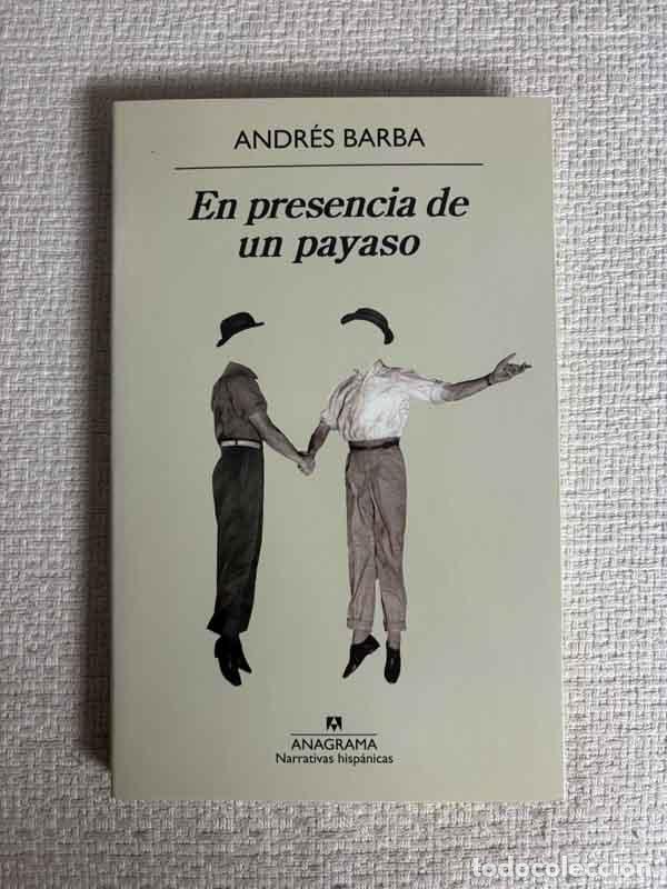 Libri di seconda mano: En presencia de un payaso - Andr&eacute;s Barba