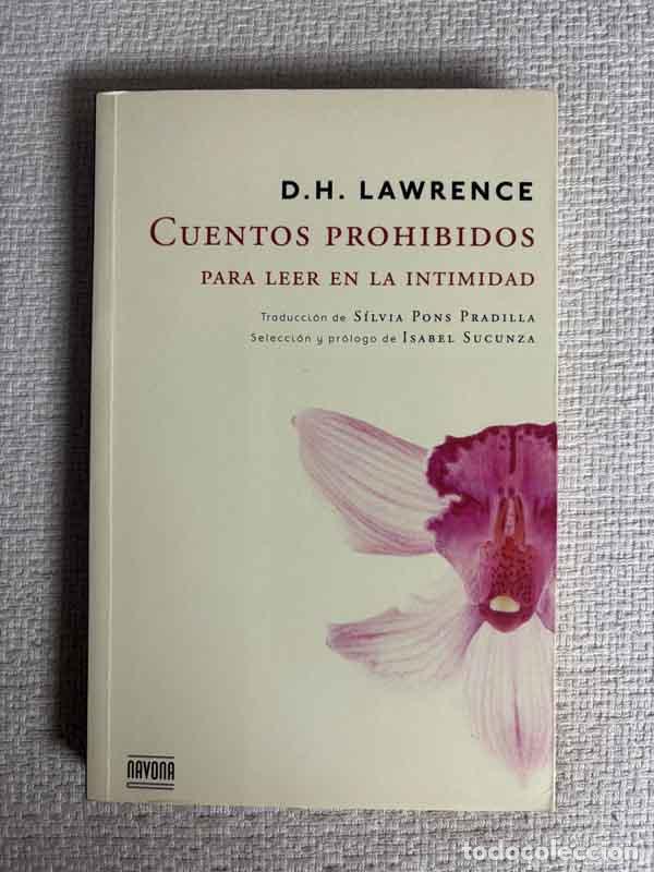 Libri di seconda mano: Cuentos prohibidos para leer en la intimidad - D. H. Lawrence
