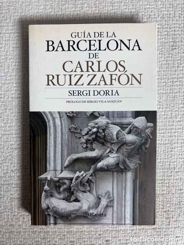 Libri di seconda mano: Gu&iacute;a de Barcelona de Carlos Ruiz Zaf&oacute;n - Sergi Doria