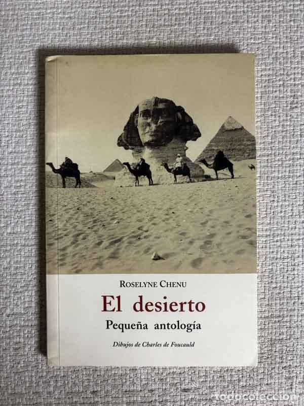 Livros em segunda m&atilde;o: El desierto. Peque&ntilde;a antolog&iacute;a - Roselyne Chenu