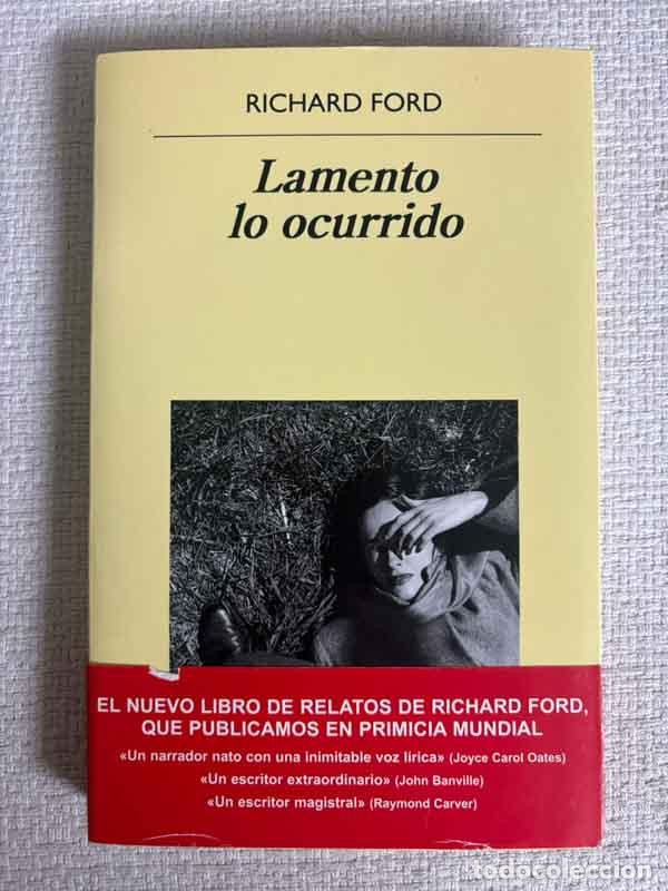 Livros em segunda m&atilde;o: Lamento lo ocurrido - Richard Ford