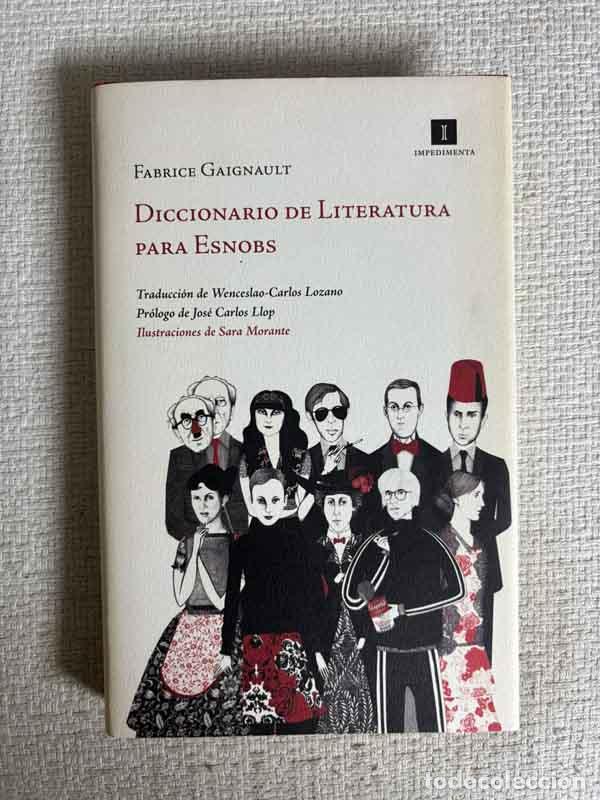 Livros em segunda m&atilde;o: Diccionario de literatura para esnobs - Fabrice Gaignault