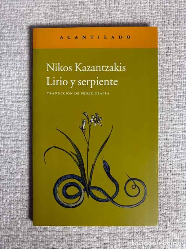 Libri di seconda mano: Lirio y serpiente - Nikos Kazantzakis