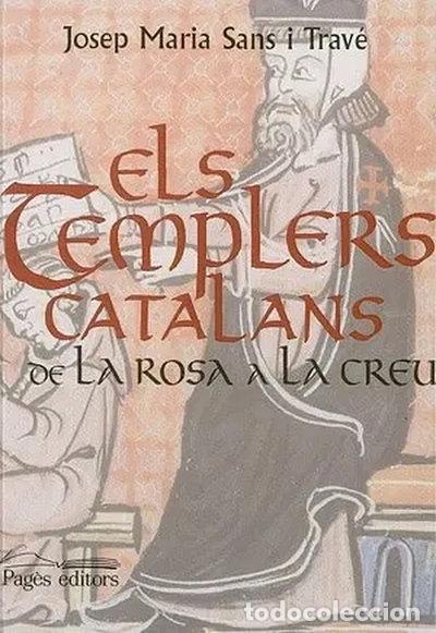 Livres: Els templers catalans. De la rosa a la creu- 9788479353292