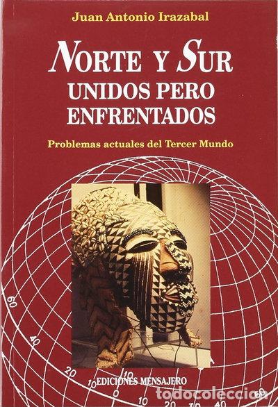 Livres: Norte y Sur, unidos pero enfrentados- 9788427118584