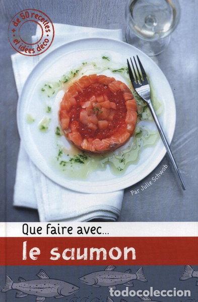 Livros em segunda m&atilde;o: Que faire avec... le saumon- 9782298057713