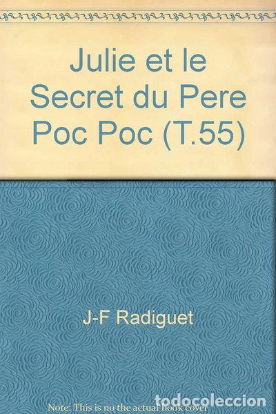Libros: Julie et le secret du p&egrave;re Poc-Poc- 9782737273292
