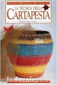 Libros: La tecnica della cartapesta- 9788845123757