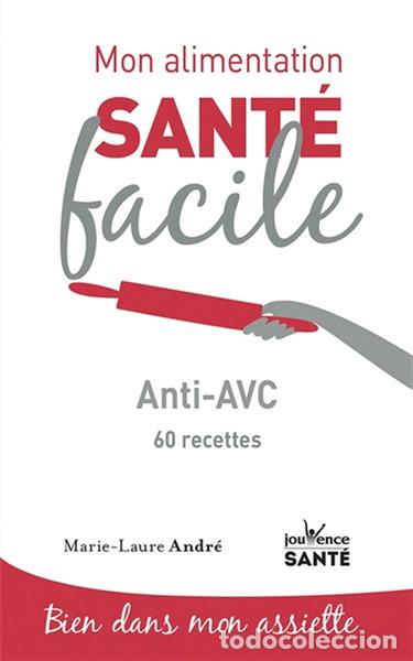 Livres: Anti-AVC: 60 recettes- 9782889531516