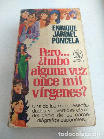 Livres: Pero... &iquest;hubo alguna vez once mil v&iacute;rgenes?- 9788401411694