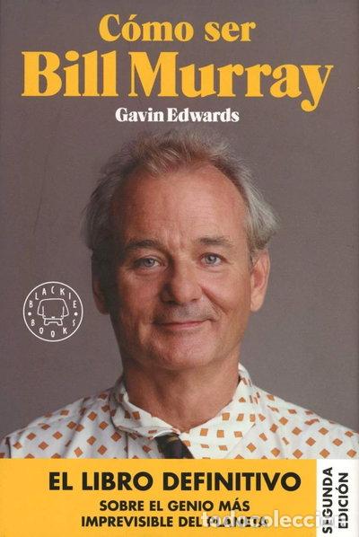 Livres: C&oacute;mo ser Bill Murray- 9788416290710