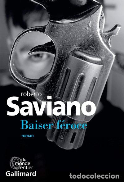 Livres: Baiser f&eacute;roce- 9782072765827