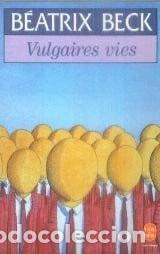 B&uuml;cher: Vulgaires vies- 9782253135968