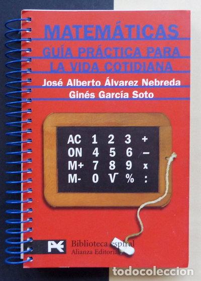 Libri di seconda mano: Matem&aacute;ticas. Gu&iacute;a pr&aacute;ctica para la vida cotidiana- 9788420637815