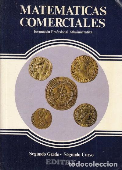 Libros: Matem&aacute;ticas comerciales- 9788471310538