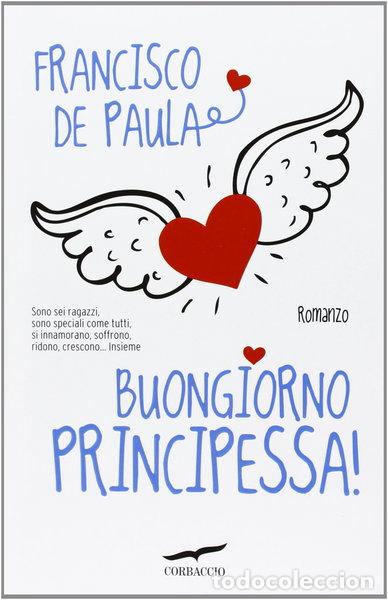 Libros: Buongiorno principessa!- 9788863805642