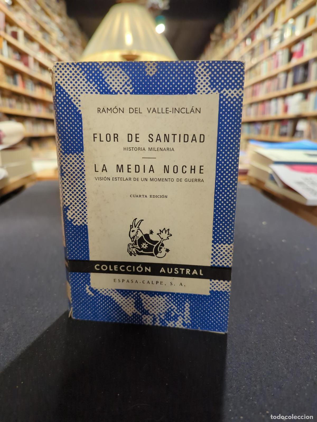 Livros em segunda m&atilde;o: Flor de Santidad - La Media Noche - Ram&oacute;n del Valle Incl&aacute;n