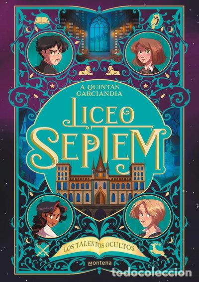 books: Liceo Septem 1 - Los talentos ocultos- 9788419746665