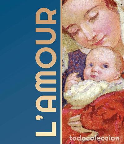 Livres: L'amour: Les 100 plus beaux textes pour dire l'amour chr&eacute;tien- 9782917146736