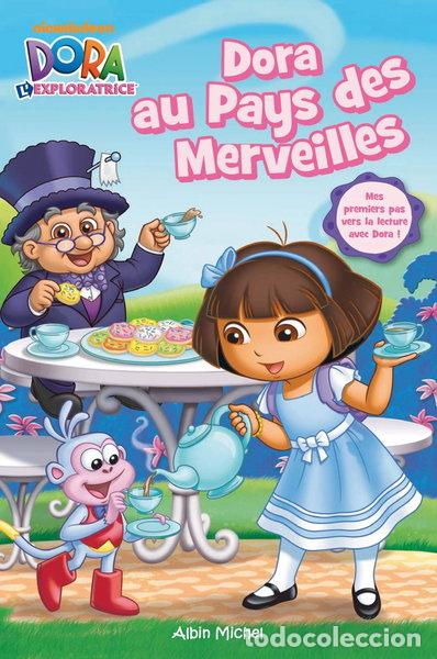 Livres: Dora au pays des merveilles- 9782226249913